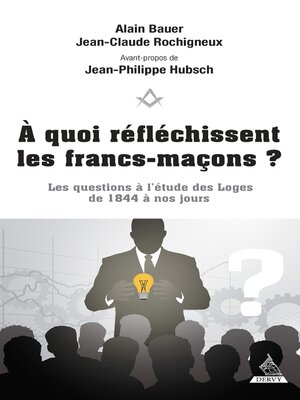 cover image of À quoi réfléchissent les francs-maçons ?--Les questions à l'étude des Loges de 1844 à nos jours